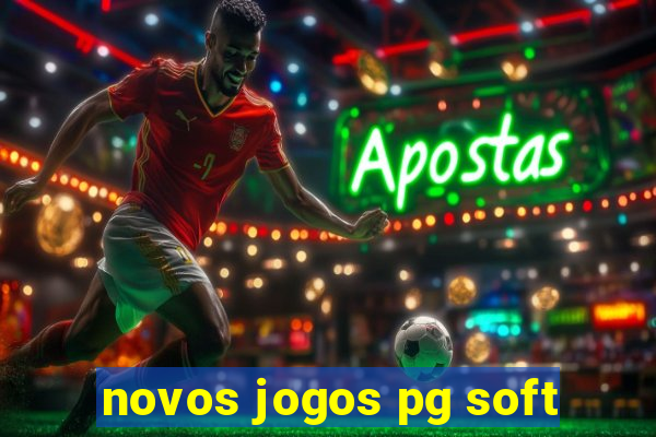 novos jogos pg soft